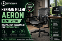 Herman Miller Aeron Test 2026: Das Premium-Investment für Vielschreiber